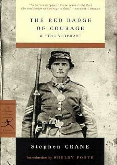 The Red Badge of Courage: An Episode of the American Civil War & 'The Veteran', Paperback