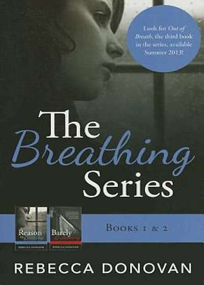 The Breathing Series: Books 1 & 2, Paperback