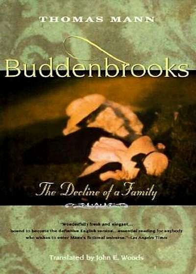 Buddenbrooks: The Decline of a Family, Paperback