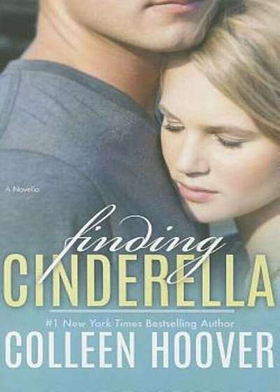 Finding Cinderella: A Novella, Paperback