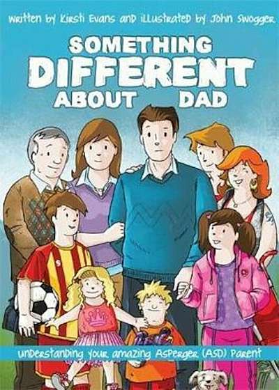 Something Different About Dad, Paperback
