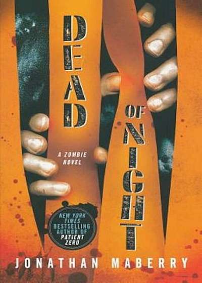 Dead of Night: A Zombie Novel, Paperback