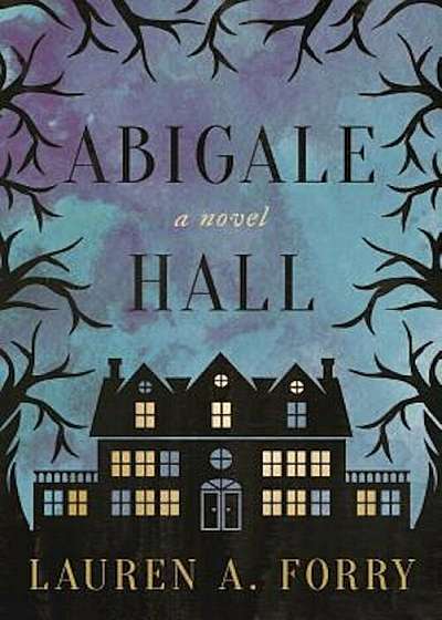 Abigale Hall, Hardcover