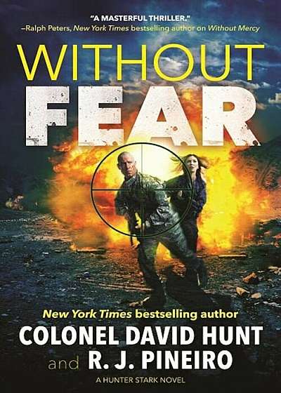 Without Fear: A Hunter Stark Novel, Hardcover
