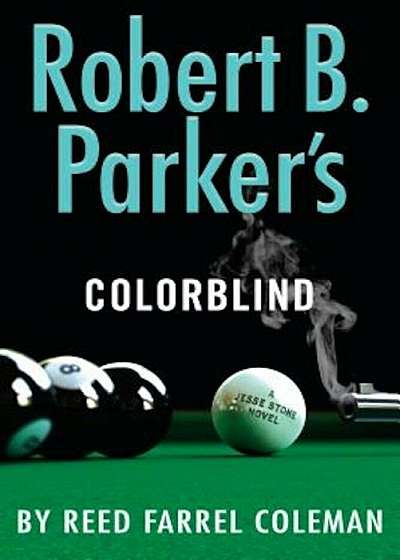 Robert B. Parker's Colorblind, Hardcover