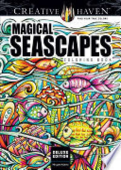 Creative Haven Deluxe Edition Magical SeaScapes Coloring Book
