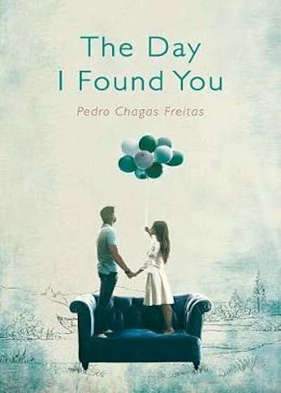 Day I Found You, Paperback