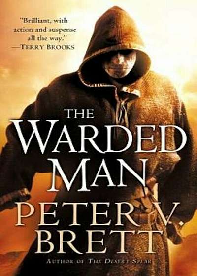 The Warded Man: Book One of the Demon Cycle, Paperback