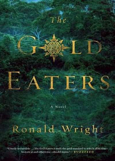 The Gold Eaters, Paperback