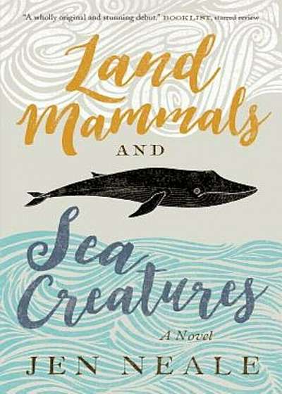 Land Mammals and Sea Creatures, Paperback