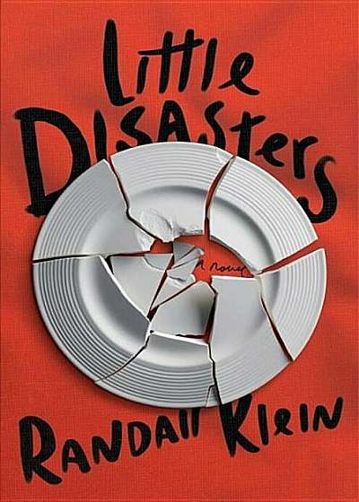 Little Disasters, Hardcover