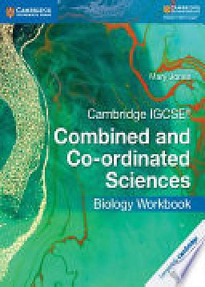 Cambridge IGCSE (R) Combined and Co-ordinated Sciences Biology Workbook