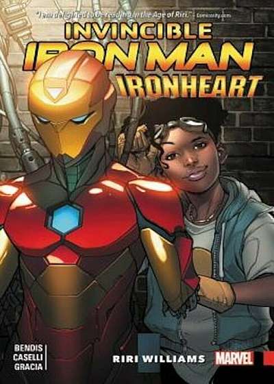 Invincible Iron Man: Ironheart Vol. 1: Riri Williams, Paperback