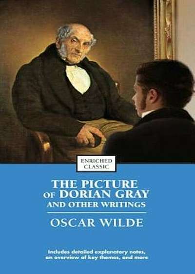 The Picture of Dorian Gray and Other Writings, Paperback