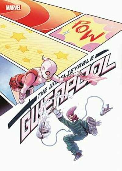 Gwenpool, the Unbelievable Vol. 5: Lost in the Plot, Paperback