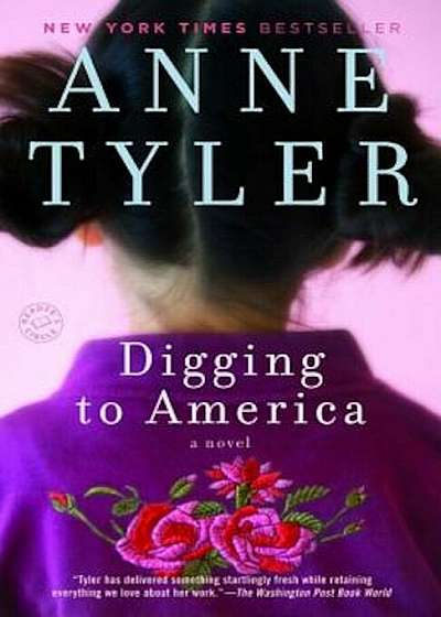 Digging to America, Paperback