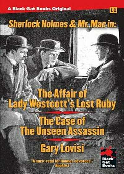 The Affair of Lady Westcott's Lost Ruby / The Case of the Unseen Assassin, Paperback
