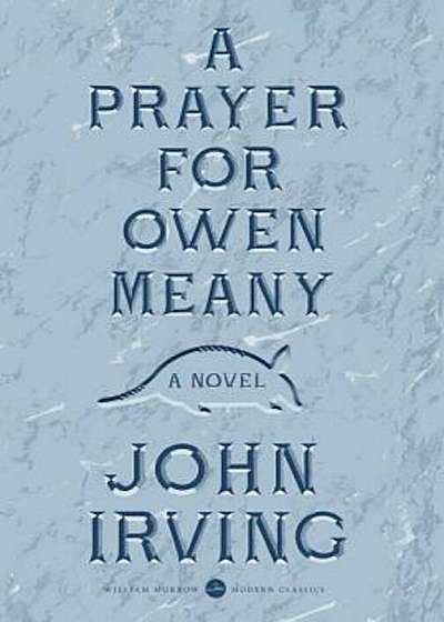 A Prayer for Owen Meany, Paperback