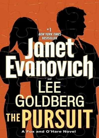 The Pursuit: A Fox and O'Hare Novel, Paperback