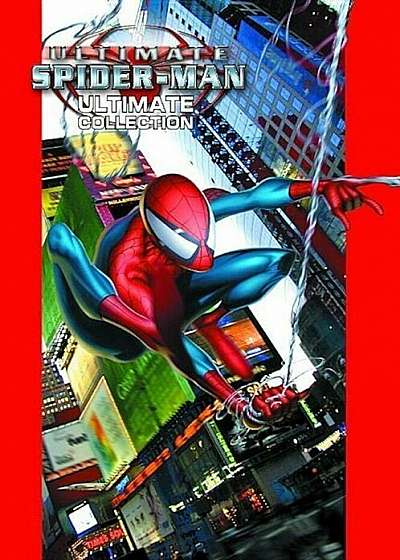 Ultimate Spider-Man Ultimate Collection - Book 1, Paperback