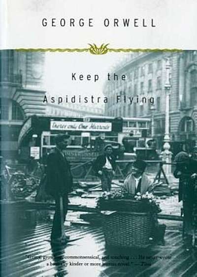 Keep the Aspidistra Flying, Paperback