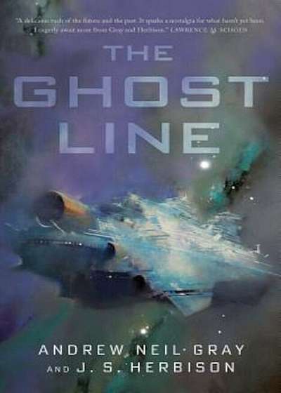 The Ghost Line: The Titanic of the Stars, Paperback