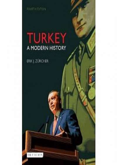 Turkey: A Modern History