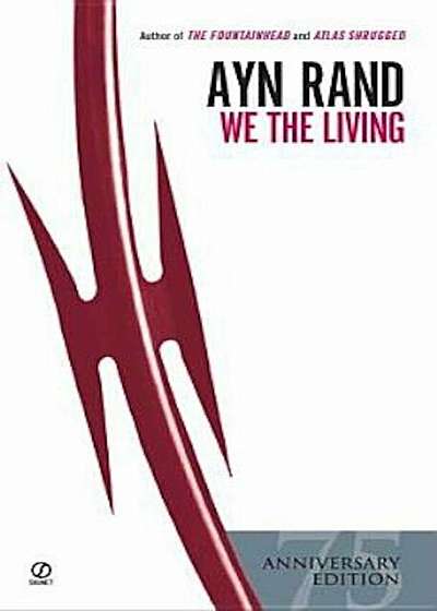 We the Living, Paperback