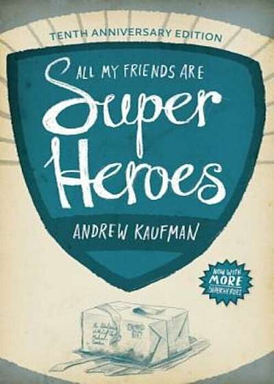 All My Friends Are Superheroes, Paperback