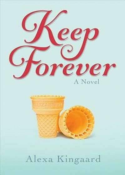 Keep Forever, Paperback