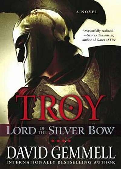 Troy: Lord of the Silver Bow, Paperback