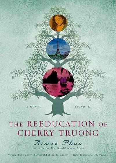 The Reeducation of Cherry Truong, Paperback