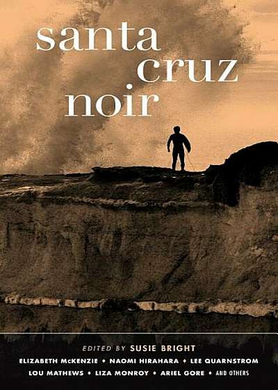Santa Cruz Noir, Paperback