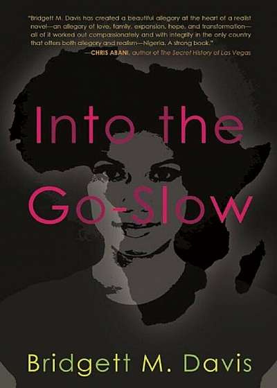 Into the Go-Slow, Paperback