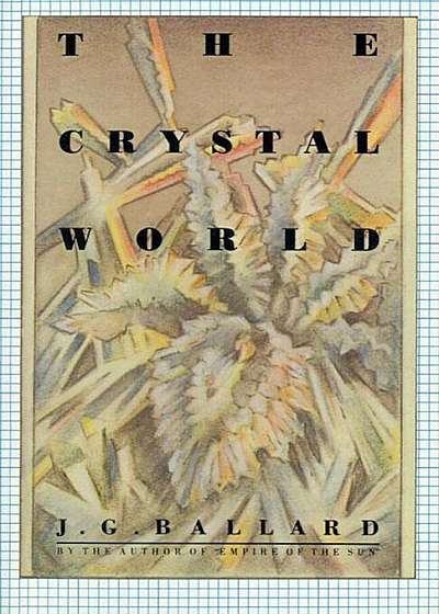 The Crystal World, Paperback