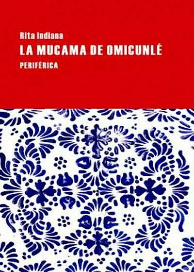 La Mucama de Omicunle, Paperback