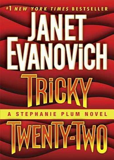 Tricky Twenty-Two: A Stephanie Plum Novel, Paperback