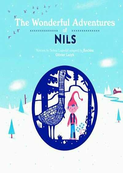 Wonderful Adventures Of Nils, Hardcover
