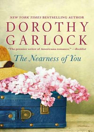The Nearness of You, Hardcover