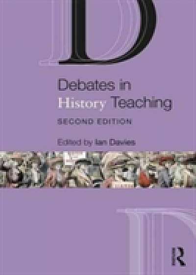 Coperta cărții Debates in History Teaching