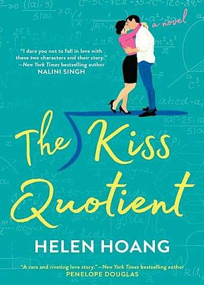 The Kiss Quotient, Paperback