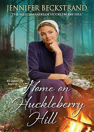 Home on Huckleberry Hill, Paperback