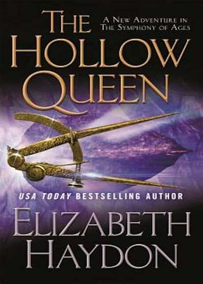 The Hollow Queen: The Symphony of Ages, Paperback