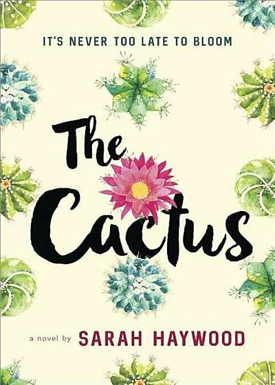 The Cactus, Hardcover
