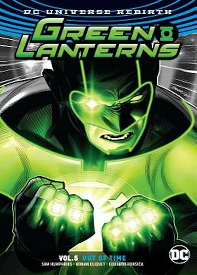 Green Lanterns Vol. 5: Out of Time, Paperback