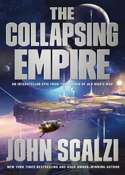 The Collapsing Empire, Hardcover