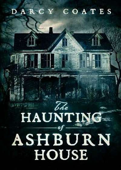 The Haunting of Ashburn House, Paperback