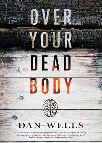 Over Your Dead Body, Paperback