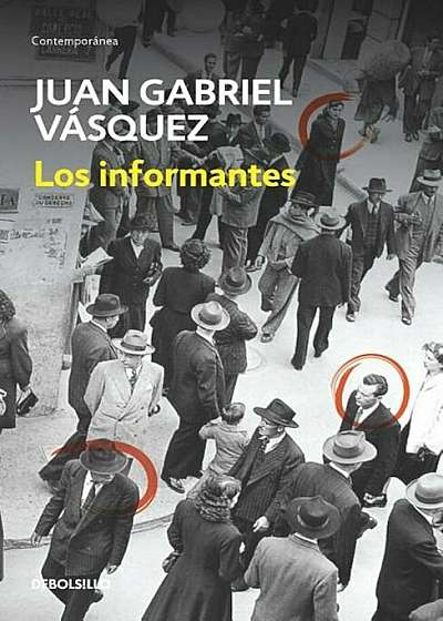 Los Informantes / The Informers, Paperback