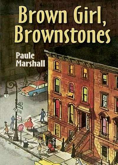 Brown Girl, Brownstones, Paperback